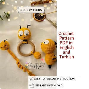 May include: A crochet pattern for making three different bee toys: a rattle, a teether, and a plush toy. The pattern is available in English and Turkish and includes easy-to-follow instructions.  "3 In 1 PATTERN" and "INSTANT DOWNLOAD" are written on the image.