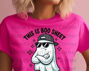 This Is Boo Sheet Digital Design | Funny Halloween Ghost Sublimation PNG | Sarcastic Spooky Clipart | Humor Shirt & Mug Design