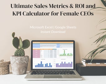 Sales Metrics ROI and KPI Spreadsheet Template | Business Performance for Female CEOs | Product Sales, OKR Tracker | Excel & Google Sheets