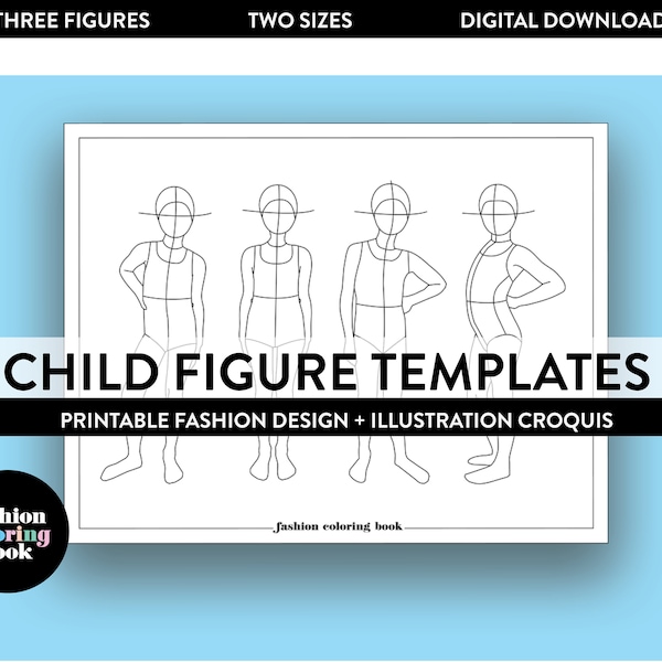 Child Sized Fashion Design + Illustration Sketching Templates Croquis - Multiple Poses - Realistic Female - DIGITAL DOWNLOAD - Printable