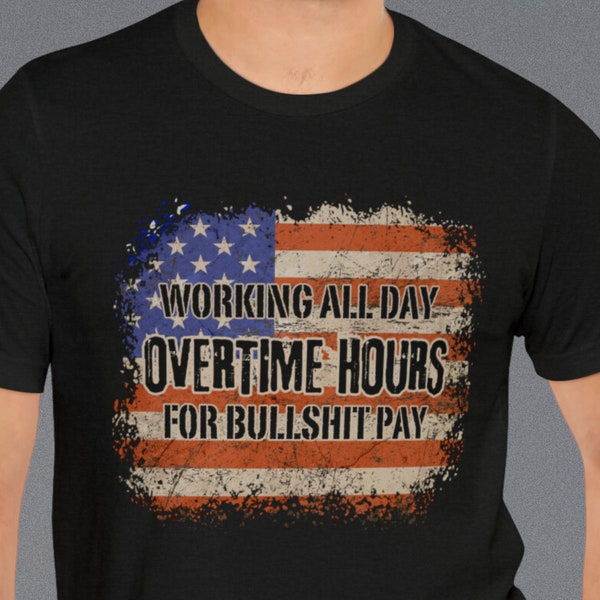 Overtime Hours and Bullshit Pay Png Etsy