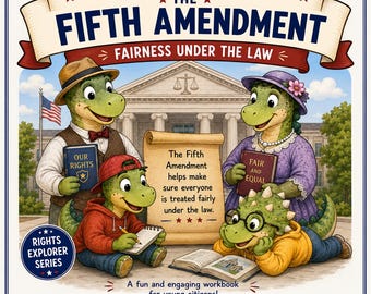 Arbeitsbuch zur fünften Änderung für Kinder | Rechte-Explorer-Serie | Verfassung Aktivitäten, Civics