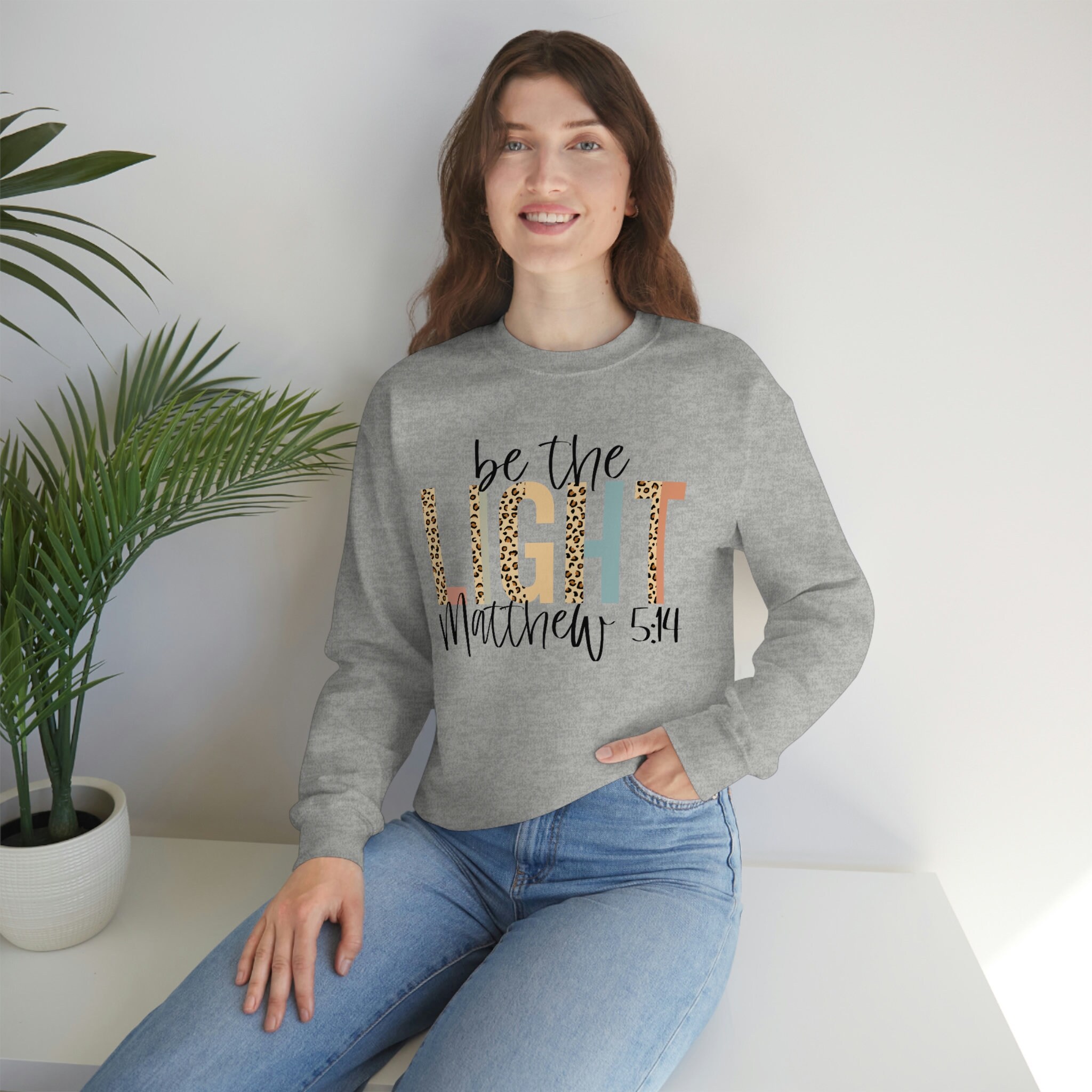 Be the light sweatshirt blessed best sale faith