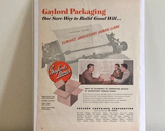 1950 Gaylord Container Corp Anuncio impreso / 1950 Gaylord Packaging 'Eliminar reclamos por daños innecesarios' Anuncio impreso / Anuncios industriales antiguos