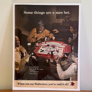 70s Budweiser &#39;Some Things are a Sure Bet&#39; Print Ad | Vintage 1970s Budweiser Print Ad | Vintage Black Media | Vintage Black Men in Print Ad