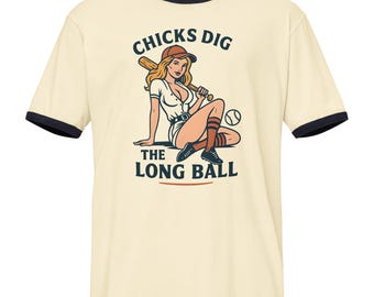 Chicks Dig the Long Ball - Adult Ringer T-Shirt
