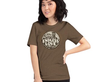 What? Friends Listen to Endless Love in the Dark - Adult T-Shirt