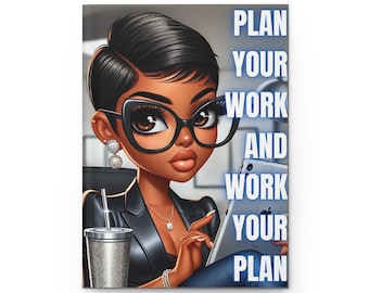 Plan Your Work and Work Your Plan Hardcover Journal | Boss Babe Planner