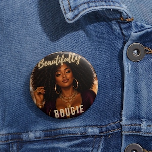 Bougie Black Woman Portrait Pin Button | Afro Hair Empowerment