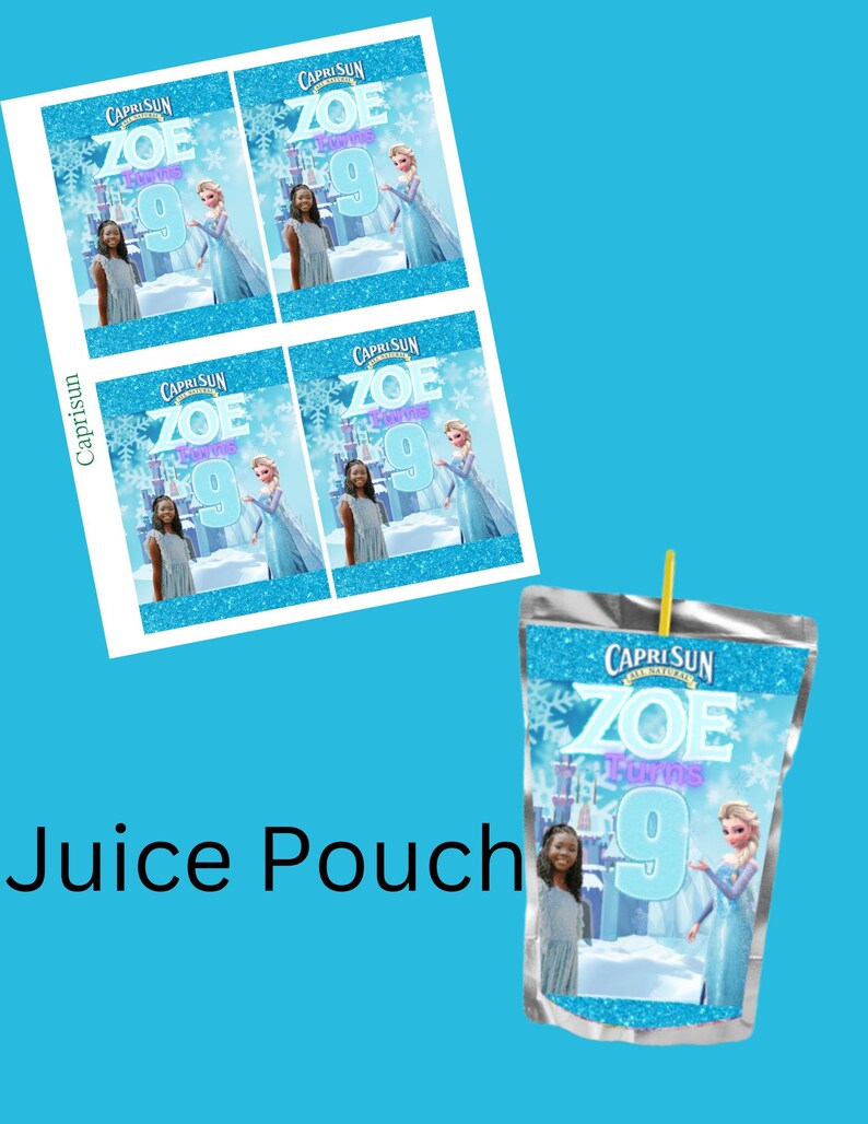 Puede incluir: Cuatro etiquetas de bolsa de jugo Capri Sun con una ni&ntilde;a con un vestido azul y un castillo en el fondo. Las etiquetas tienen el texto "Capri Sun" y "Zoe Turns 9". Tambi&eacute;n se muestra una bolsa de jugo Capri Sun con el mismo dise&ntilde;o.