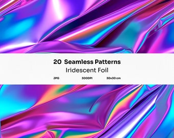 Iridescent Foil Abstract Digital Prints: 20 Seamless Patterns, Holographic, Translucent, Scrapbooking, Backgrounds, Wallpaper, Commercial