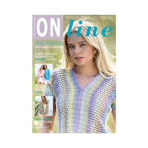 Può includere: Copertina di rivista con una donna che indossa un top traforato a righe pastello. Il titolo della rivista è "ON line" in turchese. Il testo sulla copertina include "STRICKTRENDS FRÜHJAHR & SOMMER" e "ZARTE VERLAUFE IN DEN NEUEN ONLINE-GARNEN."