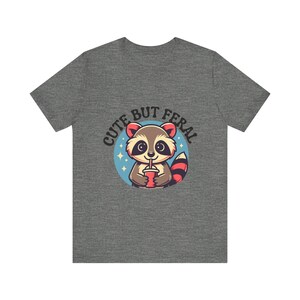 Cute But Feral Raccoon Shirt, Funny Sarcastic Tee, Trash Panda Drinking Coffee Gift, Introvert Humor Tshirt for Women | T-Shirt