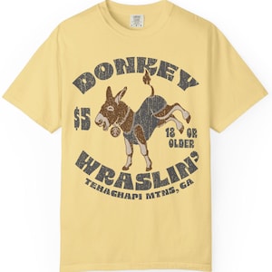 Donkey Wrestling Comfort Colors Relaxed Fit Softy Tee, California Kicker