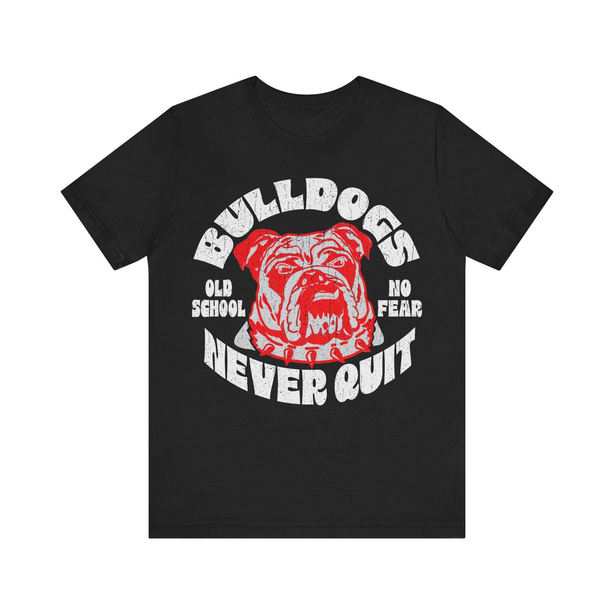Bulldogs Never Quit Premium T-shirt, Customize School Team Mascot