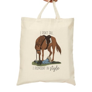 Dismount in Style Cotton Canvas Tote Bag Funny Equestrian Design Gift For Equestrian Relatable Horse Bag