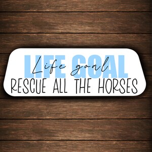 Sticker Equestrian Horse Rescue Vinyl Horse Decal Water Resistant Equestrian Gift
