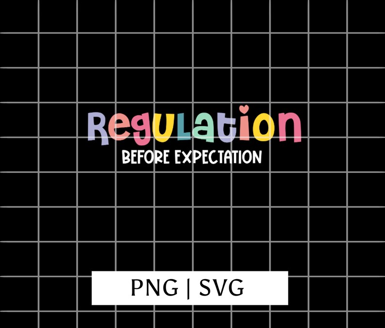 Regulation Before Expectation Svg Autism Awareness Svg Etsy