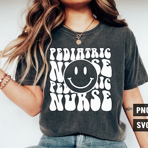 Pediatric Nurse Svg, Peds Nurse Svg, Pediatric Nurse Shirt Svg, Nurse Appreciation Gift, Nurse Life Svg, Digital Download