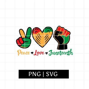 Paz, amor, Juneteenth Svg, Mes de la historia negra Png, Cita del mes de la historia negra, Cultura negra Svg