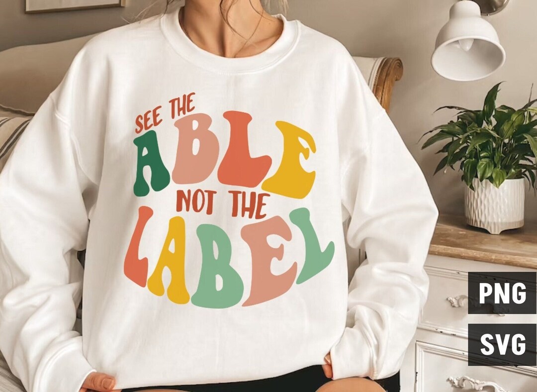 See the Able Not the Label Svg, Autism Awareness Svg, Autism Mom Svg ...