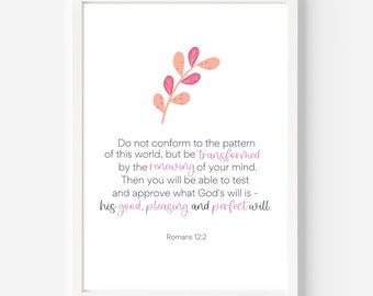Romeinen 12:2 - Niet conformeren - Bijbelvers - Christelijk - Geloof - Christelijke Gave - Kunst aan de muur - Schrift - Afdrukbaar