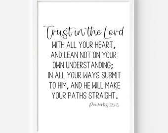 Spreuken 3:5-6, Vertrouw op de Heer, Christelijke Kunst aan de Muur, Christelijk Decor, Christelijke Geschenken, Bijbelvers, Schrift, Afdrukbaar