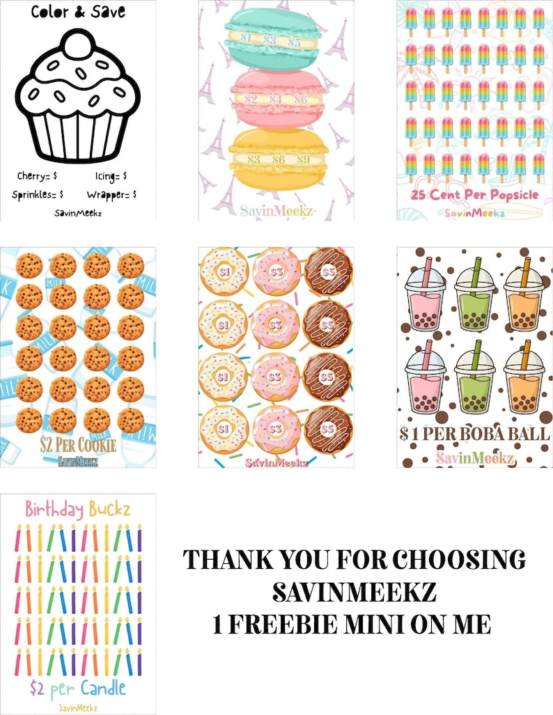 May include: A collection of nine printable savings challenge sheets featuring colorful illustrations of cupcakes, macarons, popsicles, cookies, donuts, boba tea, and birthday candles with text including SavinMeekz and various pricing labels.
