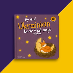 My first Ukrainian book that sings lullabies