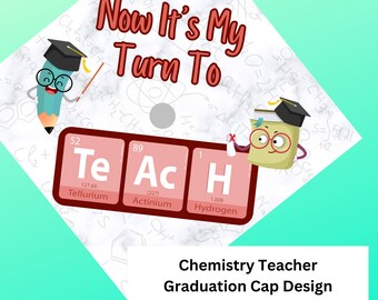 Chemistry Teacher Graduation Cap Topper – Printable Design (Digital Download)