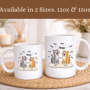 Two mugs with cats and "MOM!" text, available in 11oz and 15oz sizes.