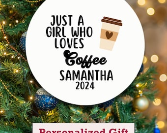Op maat gemaakt koffieornament | Gewoon een meisje dat van koffie houdt | Kerstcadeau | Kinderkoffie | Koffieliefhebber | Kerstmis