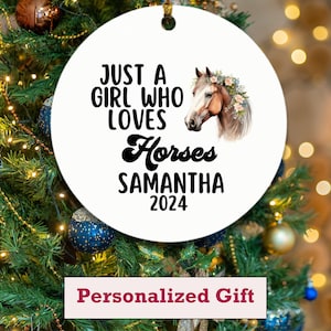 Custom Personalized Ornament Horses | Just a Girl Who Loves Horses Custom Ornament | Horses Ornament | Horse Lover Gift