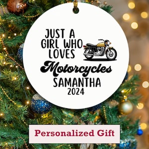 Custom personalisierte Motorrad Ornament, nur ein Mädchen, das Motorräder liebt, Weihnachtsgeschenk, Kinder Motorrad, Motorrad-Liebhaber, Weihnachten