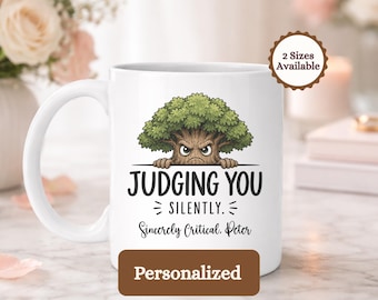 Personalized Judging You Silently Mug, Grumpy Tree Coffee Cup, Funny Sarcastic Gift for Friend, Witty Office Mug