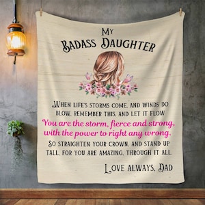 Badass Daughter Blanket Gift, Gift for Daughter, Daughter Birthday Gift, Graduation Gift, Strong Daughter, Gift for Her, Gift from Dad