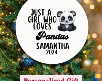 Personalized Pandas Ornament, Just a Girl who loves Pandas Ornament, Christmas Gift, Funny Pandas, Silly Ornament, Holiday Gift