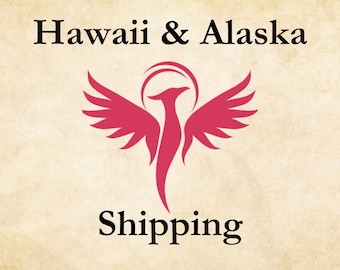 Shipping Fee to Hawaii & Alaska