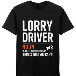 Funny Lorry Driver Definition T-Shirt