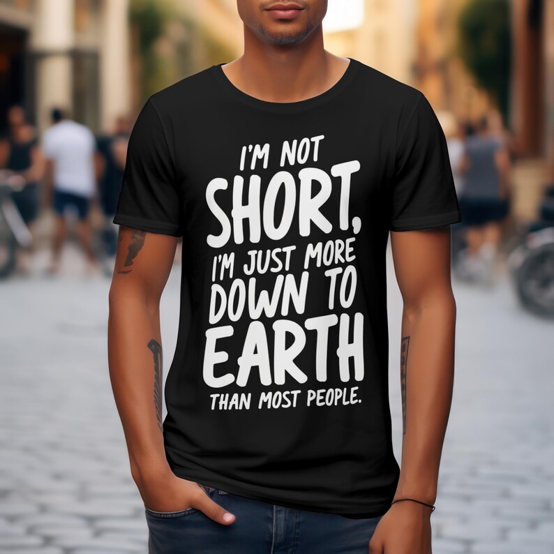 I'm not short T-shirt