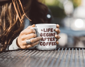 caffeine addict, Life Begins After Coffee Mug, Morning Motivational Gift, 11oz Tea Cup, Gifts for Coffee Lovers, Office Desk Mug