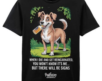 Grappig hondenbier-T-shirt: gereïncarneerde humor, nieuwigheidscadeau