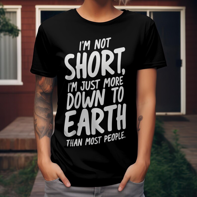 I'm not short T-shirt