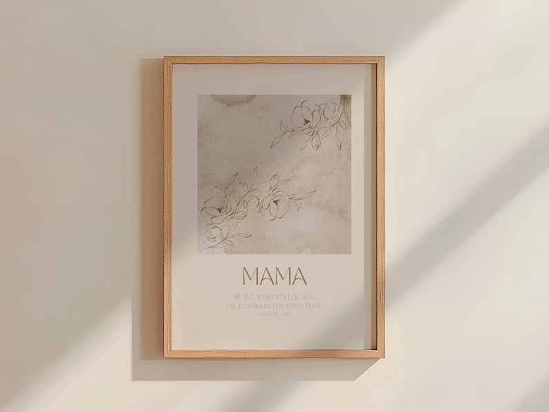 Mama | Christliches Poster | Muttertag | Geschenk | Wanddeko | Bibelvers | Sie ist wertvoller als die kostbarsten Edelsteine | Modern Blumen