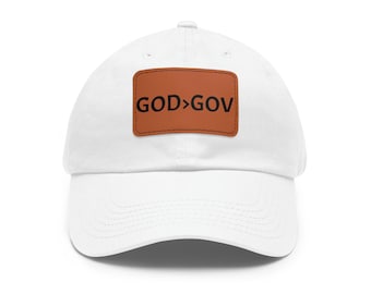 GOD is greater than GOV - Hat with Leather Patch