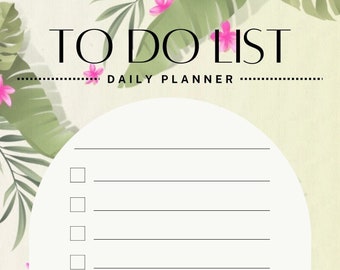 Tropical Daily To Do List
