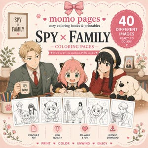 May include: A digital colouring book set titled Spy x Family featuring 40 printable images. The cover displays a family illustration with a man, a young girl, a woman, and a dog, alongside four sample black and white line art colouring pages.