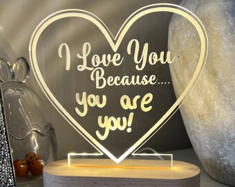 I Love You Because Light / Bedside Light / Desk Light / Reading Light / Mothers Day Gift / Birthday Gift / Message Light