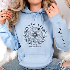 Fourth Wing Sweatshirt, Basgiath War College, Dragon Shirt, Fourth Wing, Dragon Rider Hoodie, Fantasy Gift, Book Gift, Fly or Die, Gift Her Light Blue