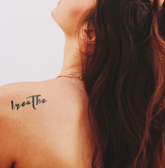 Breathe Temporary Tattoo, Word Tattoo, Inkish, Temp Tattoo, Quote Tattoo, Breathe  Tattoo, Temp Tats, Positive Tattoo - Etsy